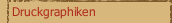 Druckgraphiken